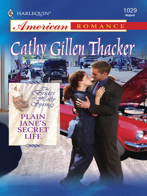 Title details for Plain Jane's Secret Life by Cathy Gillen Thacker - Available